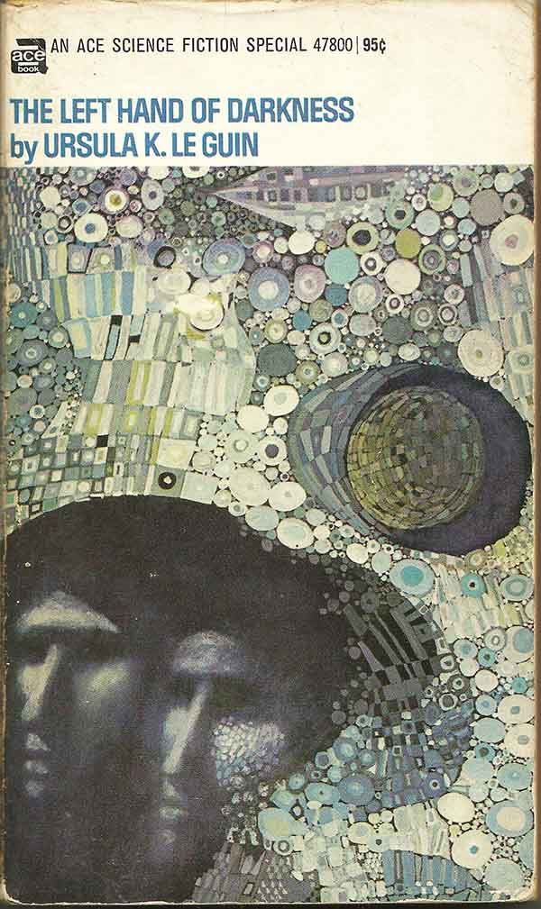 First edition of THE LEFT HAND OF DARKNESS by Ursula K. Le Guin (Ace Books, 1969).